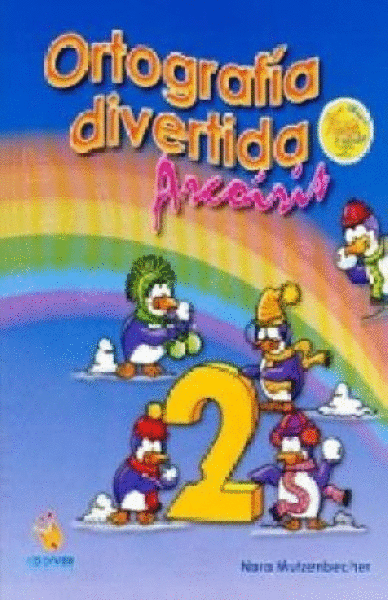 ORTOGRAFIA DIVERTIDA ARCOIRIS 3 PRIMARIA