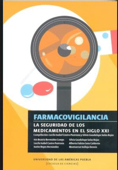 FARMACOVIGILANCIA LA SEGURIDAD DE LOS MEDICAMENTOS EN EL SIGLO XXI