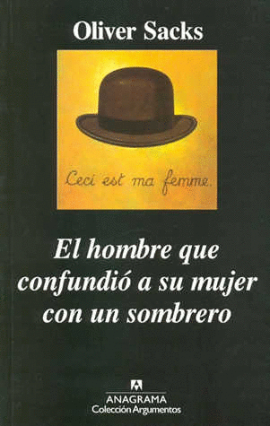 HOMBRE QUE CONFUNDIO A SU MUJER CON UN SOMBRERO, EL