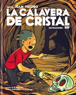 CALAVERA DE CRISTAL, LA