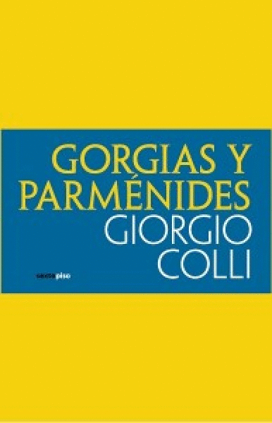 GORGIAS Y PARMÉNIDES