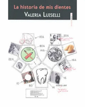 HISTORIA DE MIS DIENTES, LA