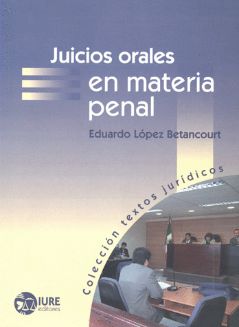 JUICIOS ORALES EN MATERIA PENAL