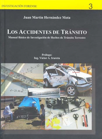 ACCIDENTES DE TRANSITO, LOS