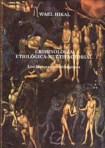 CRIMINOLOGIA ETIOLOGICA MULTIFACTORIAL