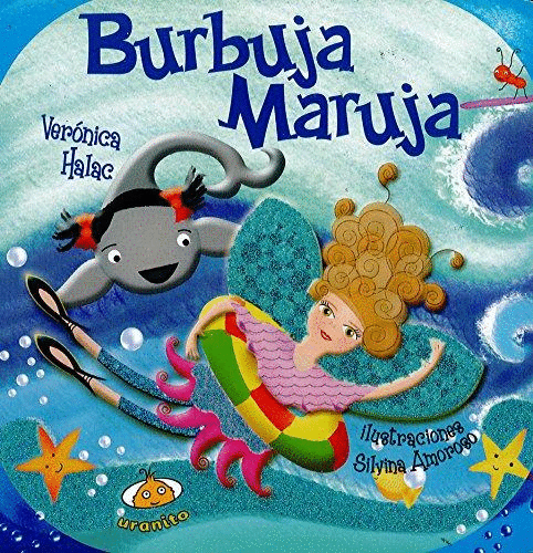 BURBUJA MARUJA