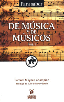 DE MUSICA Y DE MUSICOS VOL. I