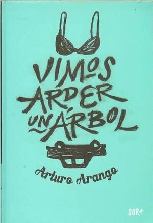 VIMOS ARDER UN ÁRBOL