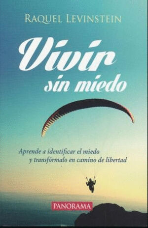 VIVIR SIN MIEDO