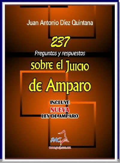 237 PREGUNTAS SOBRE EL JUICIO DE AMPARO