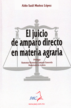 JUICIO DE AMPARO DIRECTO EN MATIERIA AGRARIA, EL