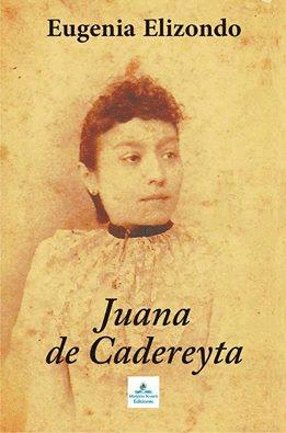 JUANA DE CADEREYTA