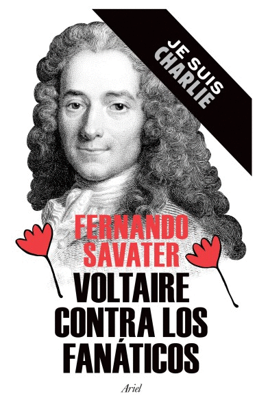 VOLTAIRE CONTRA LOS FANATICOS