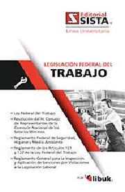 LEGISLACION FEDERAL DEL TRABAJO