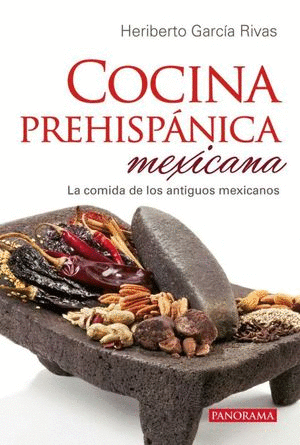 COCINA PREHISPÁNICA MEXICANA