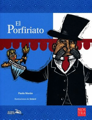 PORFIRIATO, EL