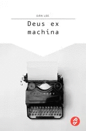 DEUS EX MACHINA