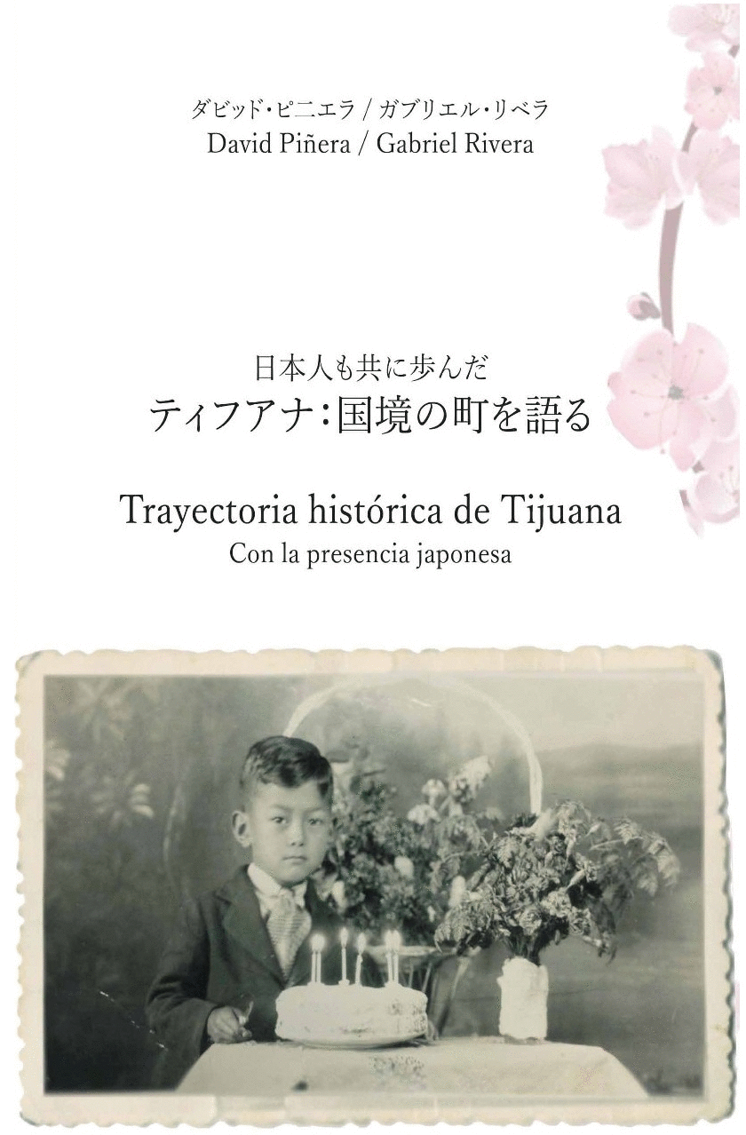 TRAYECTORIA HISTORICA DE TIJUANA CON LA PRESENCIA JAPONESA