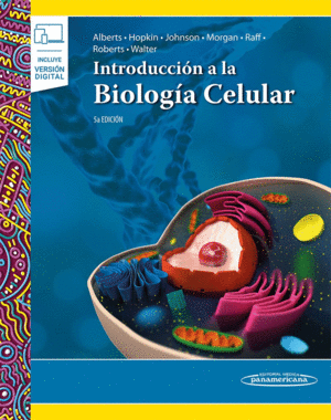 INTRODUCCION A LA BIOLOGIA CELULAR 5ED