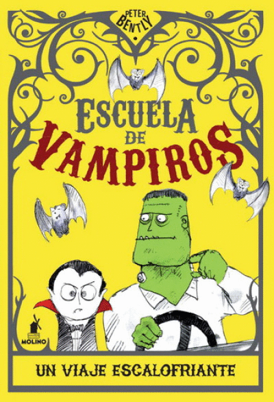 ESCUELA DE VAMPIROS 2. UN VIAJE ESCALOFRIANTE