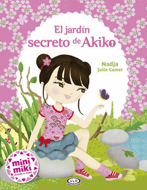 EL JARDÍN SECRETO DE AKIKO