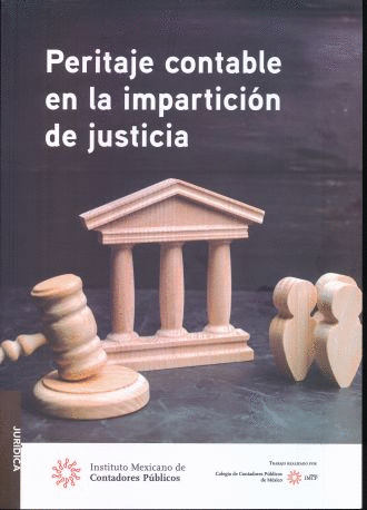 PERITAJE CONTABLE EN LA IMPARTICION DE JUSTICIA