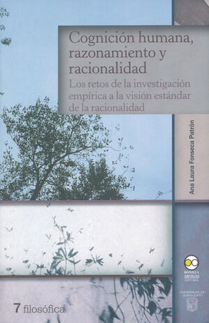 COGNICION HUMANA RAZONAMIENTO Y RACIONALIDAD