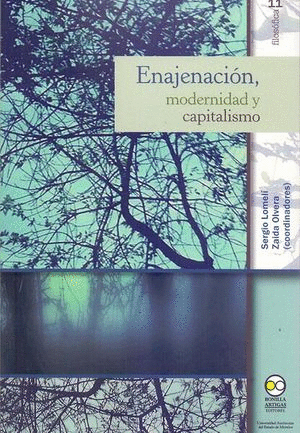 ENAJENACIÓN, MODERNIDAD Y CAPITALISMO