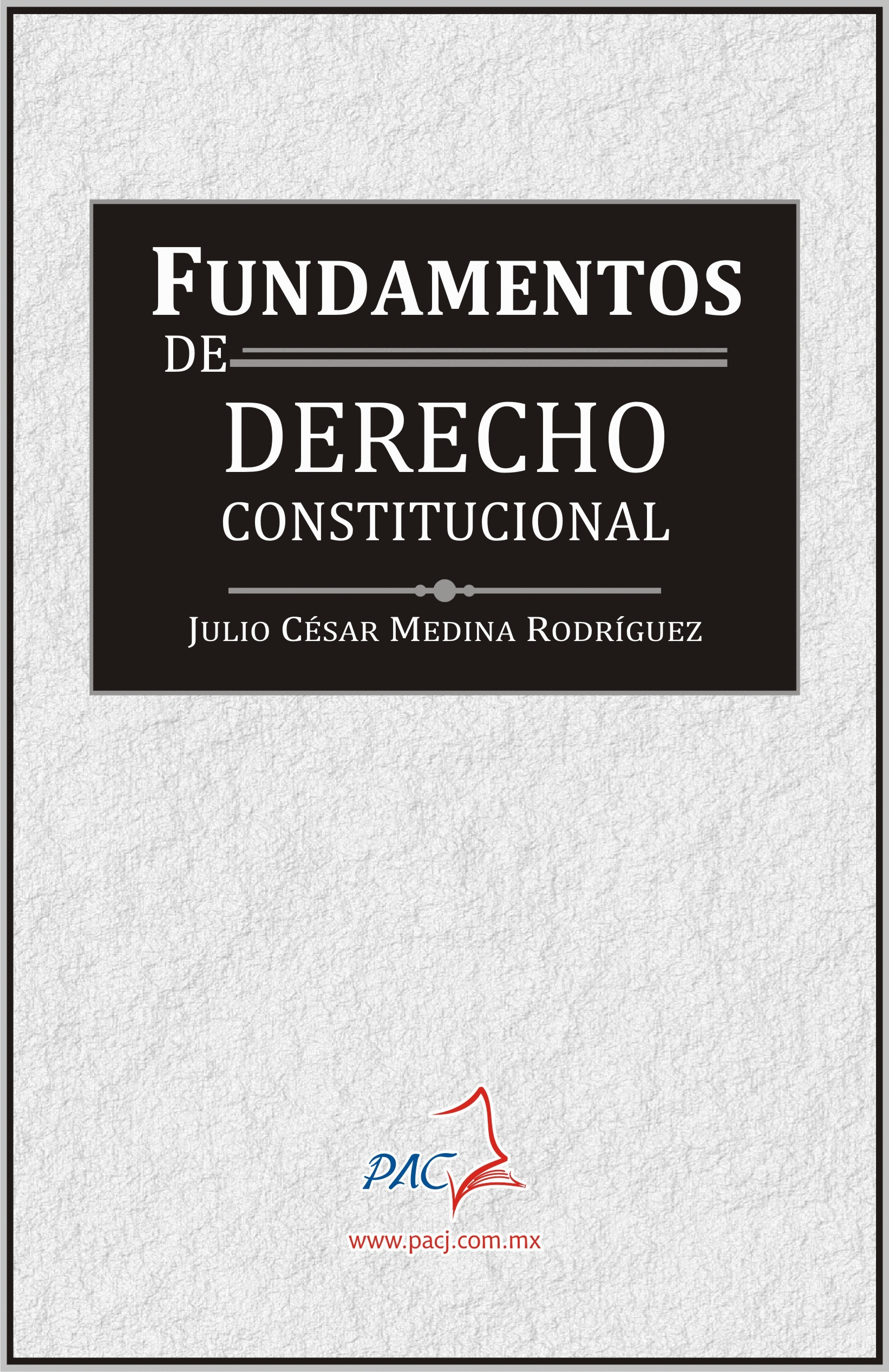 FUNDAMENTOS DE DERECHO CONSTITUCIONAL