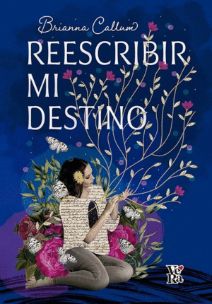 REESCRIBIR MI DESTINO