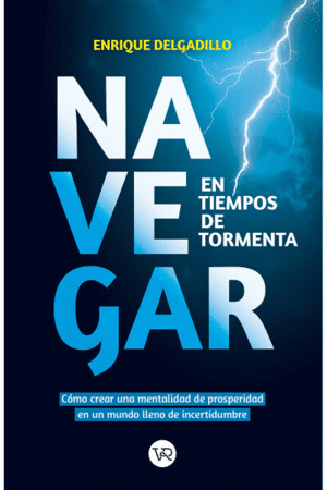 NAVEGAR EN TIEMPOS DE TORMENTA