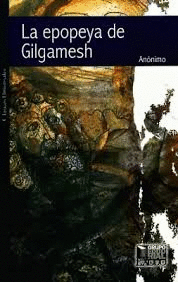 EPOPEYA DE GILGAMESH, LA