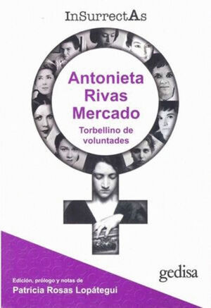 INSURRECTAS 2. ANTONIETA RIVAS MERCADO