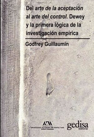 DEL ARTE DE LA ACEPTACIÓN AL ARTE DEL CONTROL