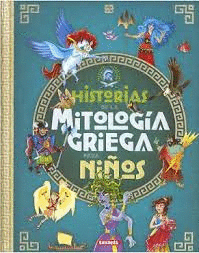 HISTORIAS DE LA MITOLOGÍA GRIEGA PARA NIÑOS