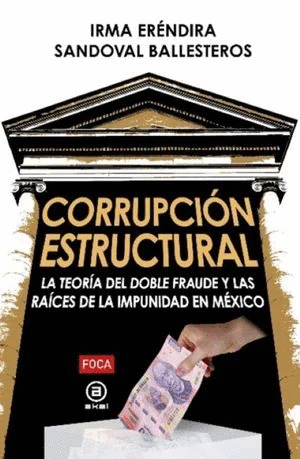 CORRUPCIÓN ESTRUCTURAL