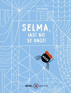 SELMA, ¡ ASI NO SE HACE !