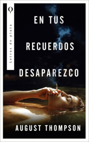 EN TUS RECUERDOS DESAPAREZO