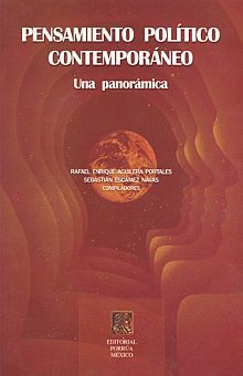 PENSAMIENTO POLÍTICO CONTEMPORÁNEO. UNA PANORÁMICA