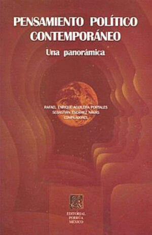 PENSAMIENTO POLÍTICO CONTEMPORÁNEO. UNA PANORÁMICA