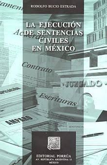 EJECUCION DE SENTENCIAS CIVILES EN MEXICO