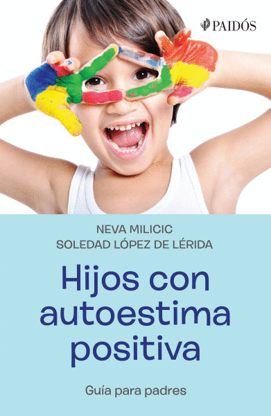 HIJOS CON AUTOESTIMA POSITIVA