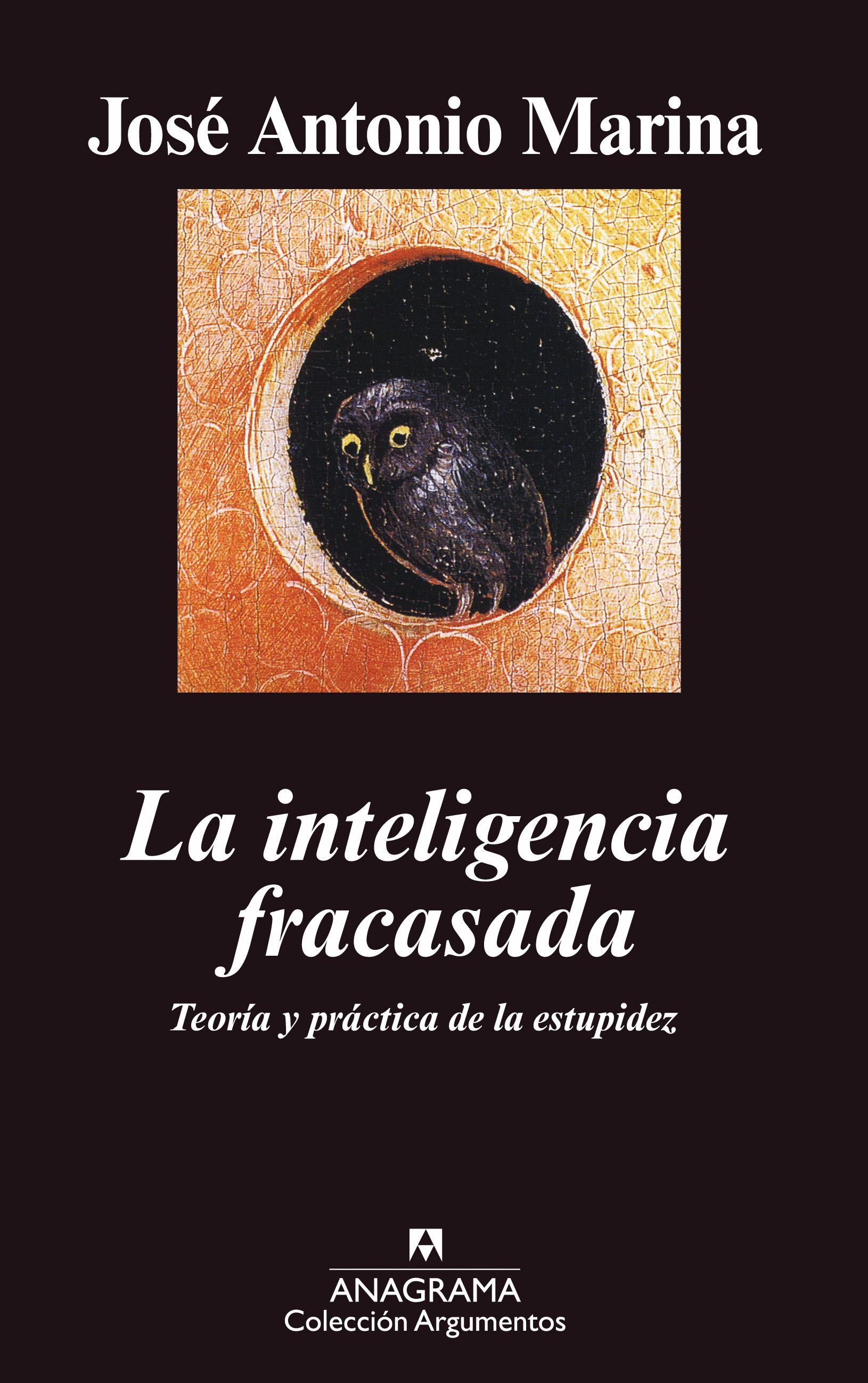 INTELIGENCIA FRACASADA, LA
