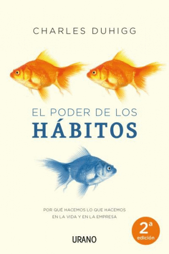 PODER DE LOS HABITOS, EL