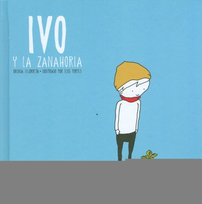 IVO Y LA ZANAHORIA