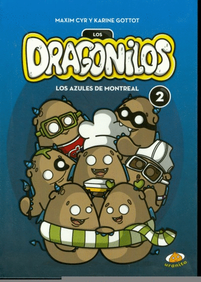DRAGONILOS 2, LOS AZULES DE MONTREAL
