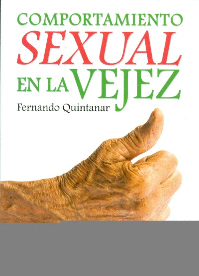 COMPORTAMIENTO SEXUAL EN LA VEJEZ