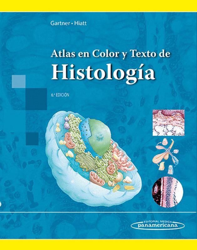 ATLAS EN COLOR Y TEXTO DE HISTOLOGIA (6TA ED.)