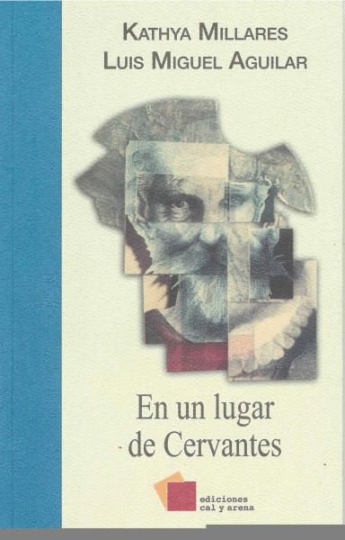 EN UN LUGAR DE CERVANTES