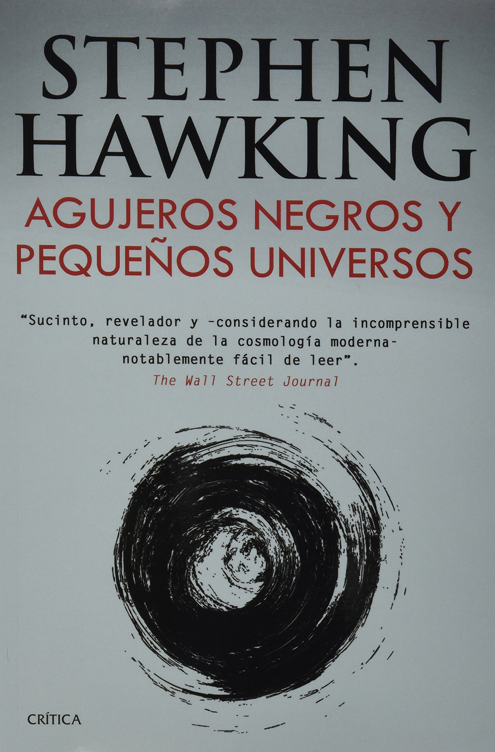 AGUJEROS NEGROS Y PEQUEÑOS UNIVERSOS